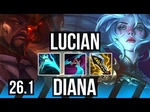 LUCIAN vs DIANA (MID) | KR Challenger | 26.1