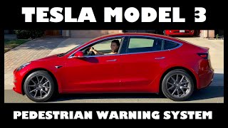 Tesla Model 3 Pedestrian Warning System PWS Noise Maker Sound