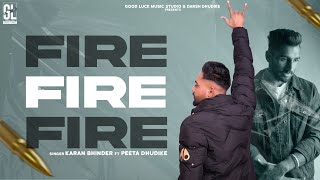 Download lagu Fire - Karan Bhinder | Peeta Dhudike | Darsh Dhudike mp3 Download lagu Fire - Karan Bhinder | Peeta Dhudike | Darsh Dhudike mp3