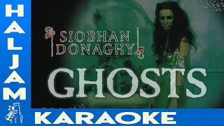 Siobhán Donaghy - Ghosts (karaoke)