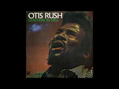 OTIS RUSH (Philadelphia, Mississippi, U.S.A) - All Your Love