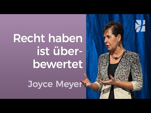 Streit: Starke Tipps, wie du dich vertragen kannst – Joyce Meyer – Beziehungen gelingen lassen