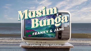 Download lagu Franky & Jane - Musim Bunga mp3