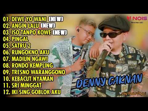 DEWE YO WANI - DENNY CAKNAN ft BRAVESBOY FULL ALBUM TERBARU 2022