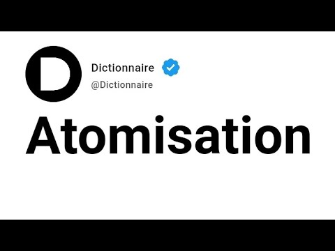 Atomisation Signification En Français