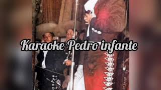 Cuatro caminos karaoke pedro infante