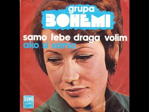 Grupa Bohemi ‎– Samo Tebe Draga Volim *1974* /// *vinyl*