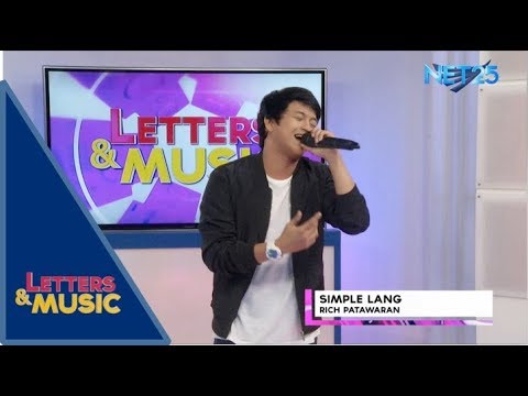 Rich Patawaran - Simple Lang (NET25 Letters and Music)