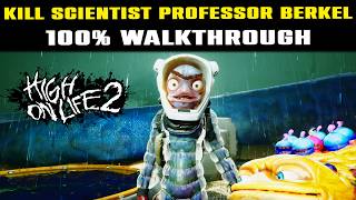 Kill Scientist Professor Berkel 100% Walkthrough | HIGH ON LIFE 2 | Get to the Crashed Cruise Ship