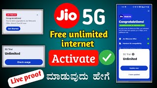Activate jio True 5g In Any Jio 4G sim for free unlimited 5G internet speed|In Kannada |Nagesh Wali