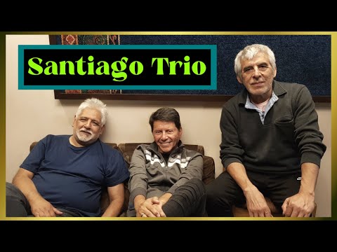Santiago Trio (Peteco-Roberto-Shalo)
