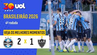 GRÊMIO 2 X 1 ATLÉTICO-MG: VEJA MELHORES MOMENTOS DO JOGO PELO BRASILEIRÃO