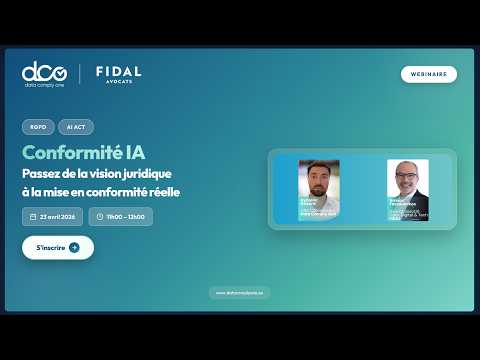 Conformité IA / AI Act : de la vision juridique à la mise en conformité