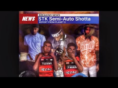 STK Semi-Auto Shotta - 8 O’clock [STKBuzinezz Recordz] (Freestyle)