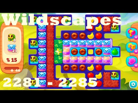 Wildscapes Level 2281 - 2285 HD Walkthrough | 3 - match game | gameplay | android | ios | pc | app
