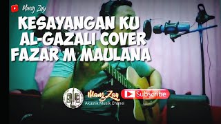 Download lagu Kesayangan ku Al Ghazali cover Fazar M Maulana mp3