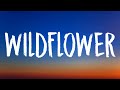Billie Eilish - WILDFLOWER (Lyrics)