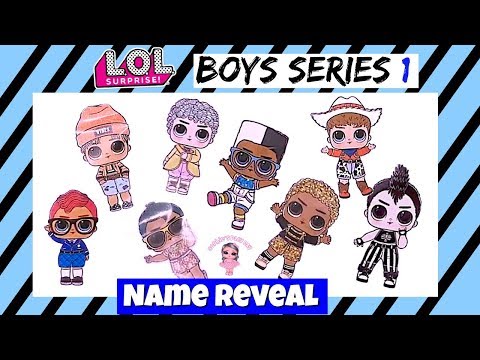 LOL Surprise Boys Series 1 Full Set of 8 Boys Names Reveled Kids Toys
