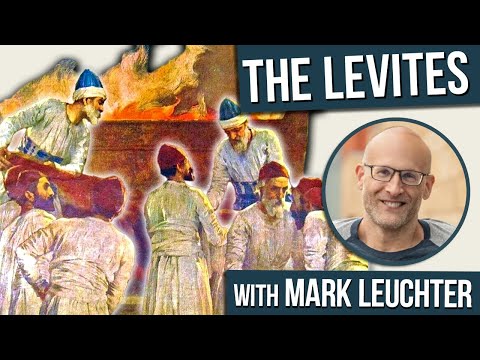 Who were the Levites? with Dr. Mark Leuchter | Bible & Archaeology
