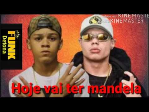 MC Novin e MC Lan - Hoje vai ter Mandela (DJ Carlinhos da S.R)