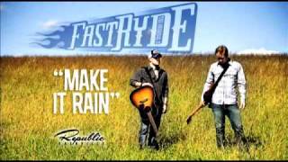 Fast Ryde "Make It Rain" EPK