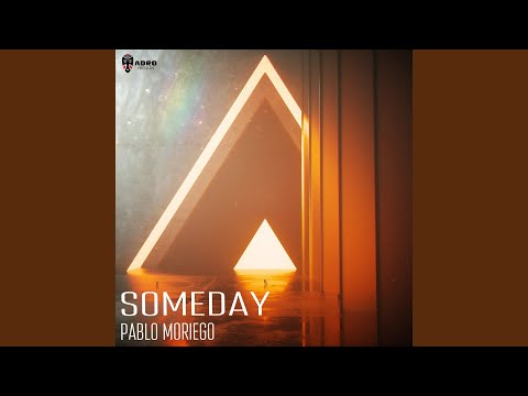 Someday (Original Mix)