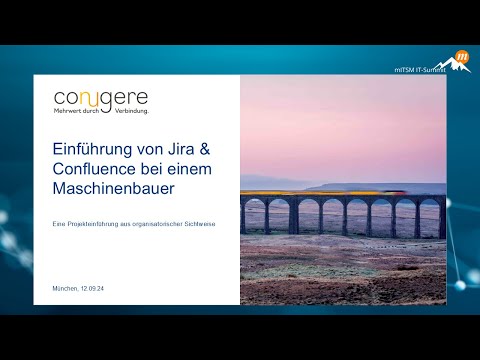 Einführung von Jira & Confluence bei einem Maschinenbauer - Dr. Heiko Müller mITSM IT-Summit 12.9.24