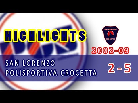 highlights "San Lorenzo - P. Crocetta"