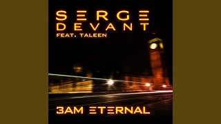 3AM Eternal (Serge&#39;s KLF Remix)