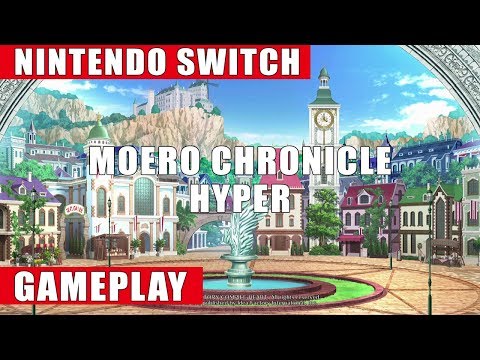Moero Chronicle Hyper Nintendo Switch Gameplay