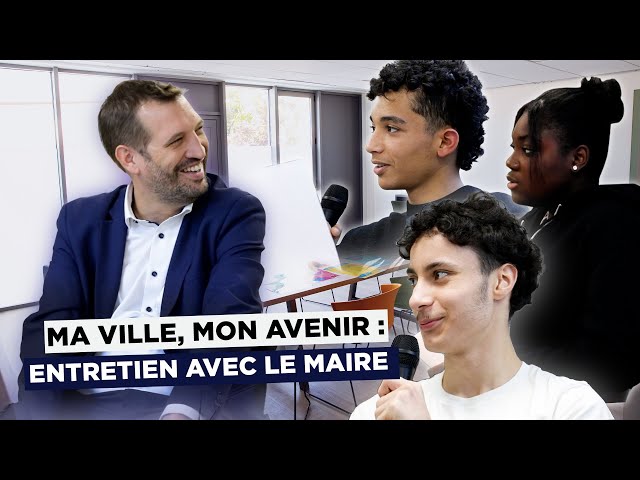 Ma ville, mon avenir : entretien avec le maire