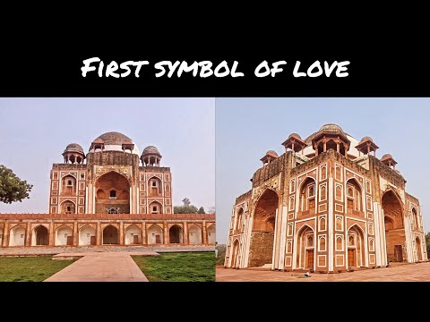 First symbol of love - Abdul Rahim Khan -e- Khanan tomb