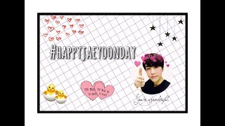 #HAPPYJAEYOONDAY (some Jaeyoon moments)