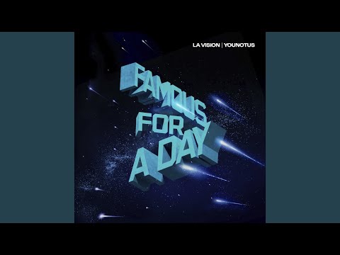 Famous for a Day (Extended Mix)