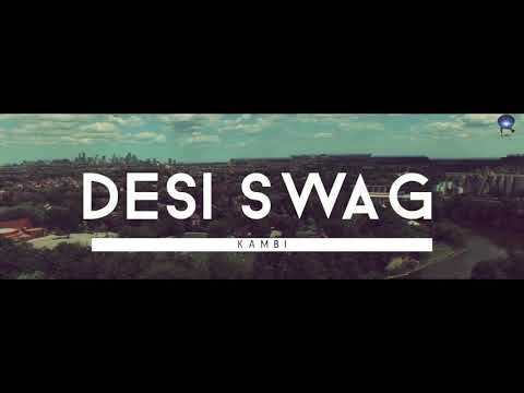 Desi Swag | KAMBI ft. Deep Jandu | Official Video | Desi Swag Records
