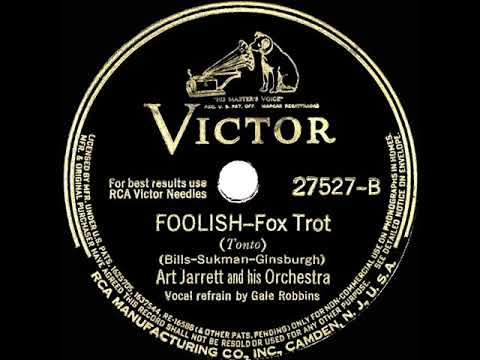 1941 Art Jarrett - Foolish (Gale Robbins, vocal)