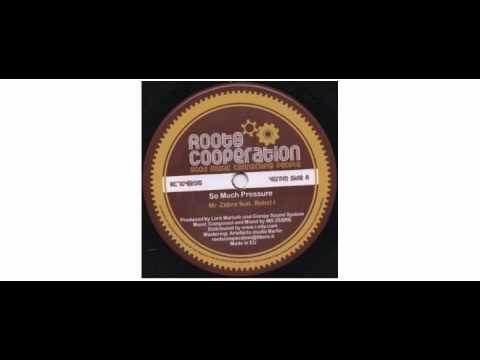 Mr. Zèbre - So Much Pressure - 7" - Roots Cooperation