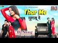 Thar Me Ghumabi Re Dj Anand Hazaribagh New Nagpuri Dj Song 2025 Singer Nitesh Kachhap