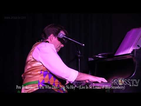 James Ross @ Pete Ruthenburg & The Who Dats - "Say Na Hey" - www.Jross-tv.com (St. Louis)
