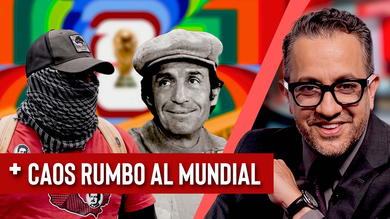 CNTE amenaza con BOICOTEAR el Mundial | FMF hace el RIDÍCULO con IA de Chespirito - EPDLR