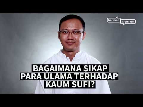 Bagaimana Sikap Para Ulama Terhadap Kaum Sufi?