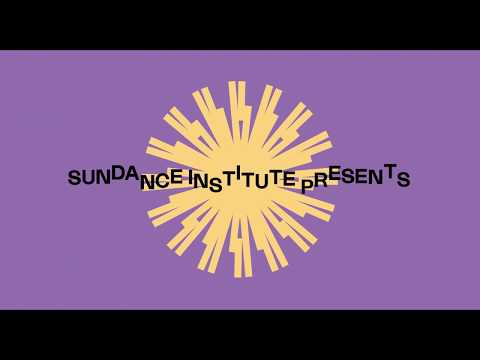 2020 Sundance Film Festival Trailer: "All Together"