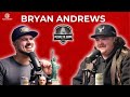 Episode 278 - Bryan Andrews: Grit, Grizzly Cans & Challenging Country's Status Quo