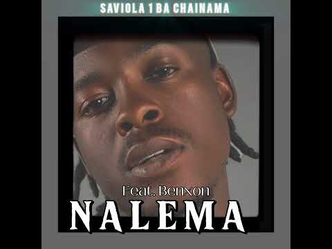 Saviola 1 Ba Chainama [NALEMA] Feat. Benxon