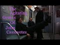 The Agitating Genius of John Cassavetes