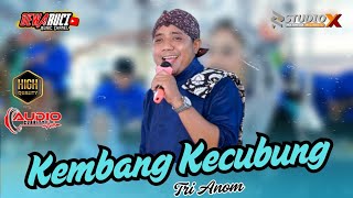 Download lagu LANGGAM KEMBANG KECUBUNG ~ TRI ANOM || DEWARUCI MUSIC  LIVE KARANGTENGAH, MERTAN mp3