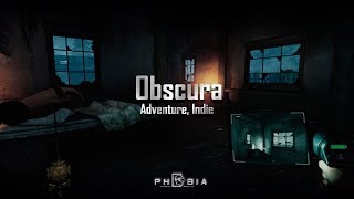 OBSCURA VR (Phobia VR)