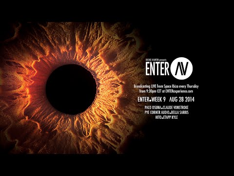 ENTER.AV Ibiza Week 9 (August 28 2014)