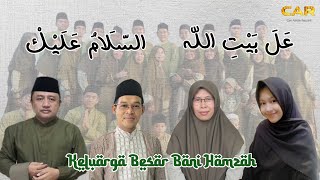 Download lagu Ala Baitillah & Assalamu'alaik || Nadia Nur Fatimah - Keluarga Besar Bani Hamzah mp3