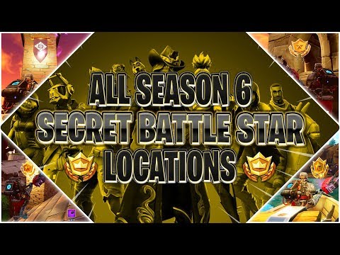 HOW TO FIND ALL OF SEASON 6 HIDDEN SECRET BATTLE STARS AND BANNERS | Fortnite: Battle Royale